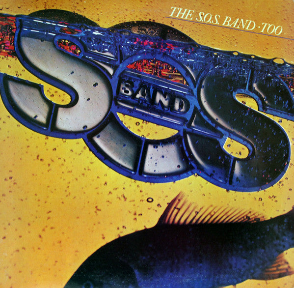 The S.O.S. Band : Too (LP, Album)