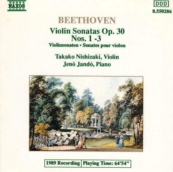 Ludwig van Beethoven, Takako Nishizaki, Jenö Jandó : Violin Sonatas Op. 30 Nos. 1 -3 (CD, Album)