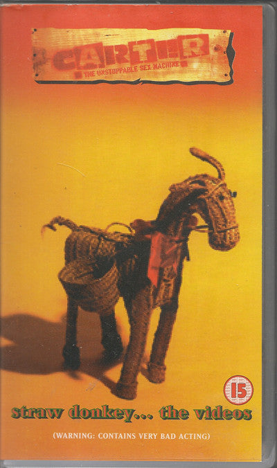 Carter The Unstoppable Sex Machine : Straw Donkey...The Videos (VHS, Comp, PAL)