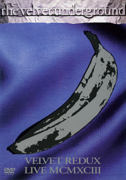 The Velvet Underground : Velvet Redux Live MCMXCIII (DVD-V, RE, RM, NTSC)