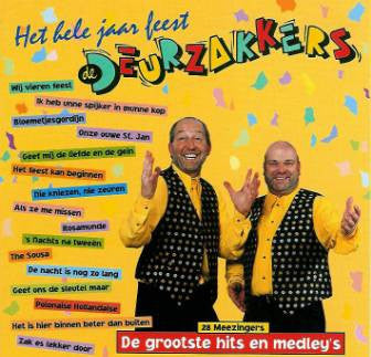 De Deurzakkers : Het Hele Jaar Feest (CD, Album)