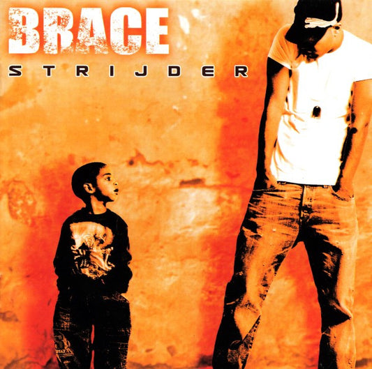 Brace (2) : Strijder (CD, Album)