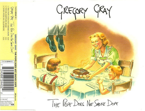Gregory Gray : The Pope Does Not Smoke Dope (CD, Single)
