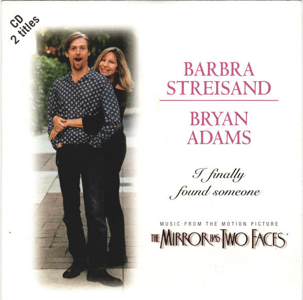 Barbra Streisand & Bryan Adams : I Finally Found Someone (CD, Single)