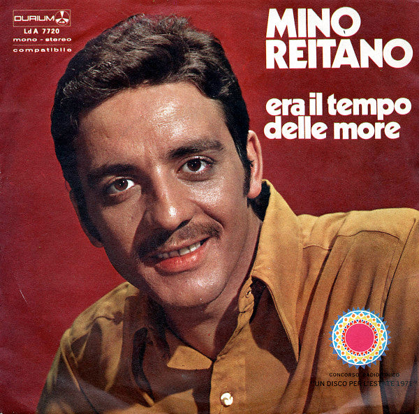 Mino Reitano : Era Il Tempo Delle More (7")