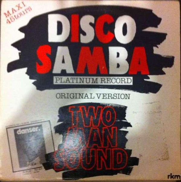 Two Man Sound : Disco Samba (Original Version) (12", Maxi)