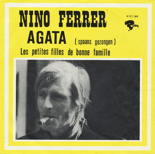 Nino Ferrer : Agata ( Spaans Gezongen ) (7", Single, Mono, 3-P)