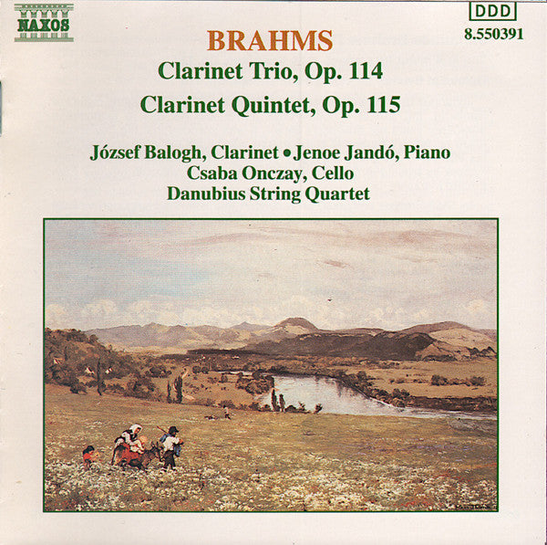 Johannes Brahms - József Balogh (2), Jenö Jandó, Csaba Onczay, Danubius String Quartet : Clarinet Trio, Op. 114 / Clarinet Quintet, Op. 115 (CD, Album)