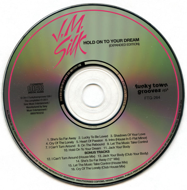 J.M. Silk : Hold On To Your Dream (CD, Album, RE, RM, Exp)