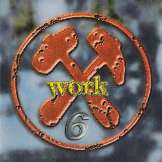 Various : Work 6 (CD, Comp, Mixed)