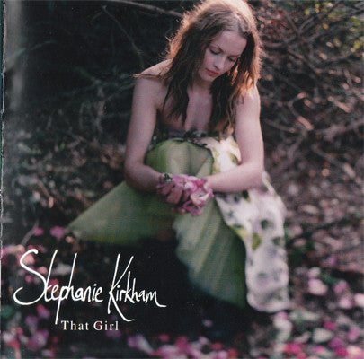Stephanie Kirkham : That Girl (CD, Album)