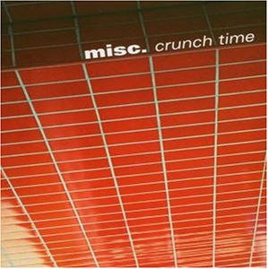 Misc. : Crunch Time (CD, Album)