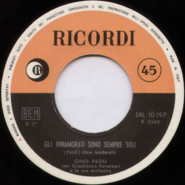 Gino Paoli : Gli Innamorati Sono Sempre Soli (7")