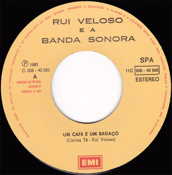 Rui Veloso E A Banda Sonora (2) : Um Café E Um Bagaço (7", Single)