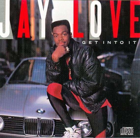 Jay Love : Get Into It (CD, Album)