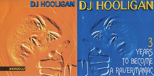 DJ Hooligan : 3 Years To Become A Ravermaniac (CD, Comp)