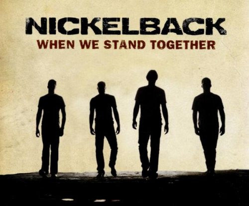 Nickelback : When We Stand Together (CD, Single)