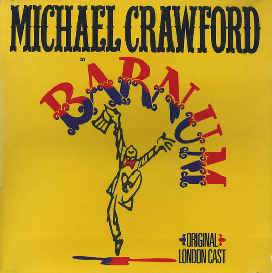 Michael Crawford, "Barnum" Cast : Barnum (LP, Album)