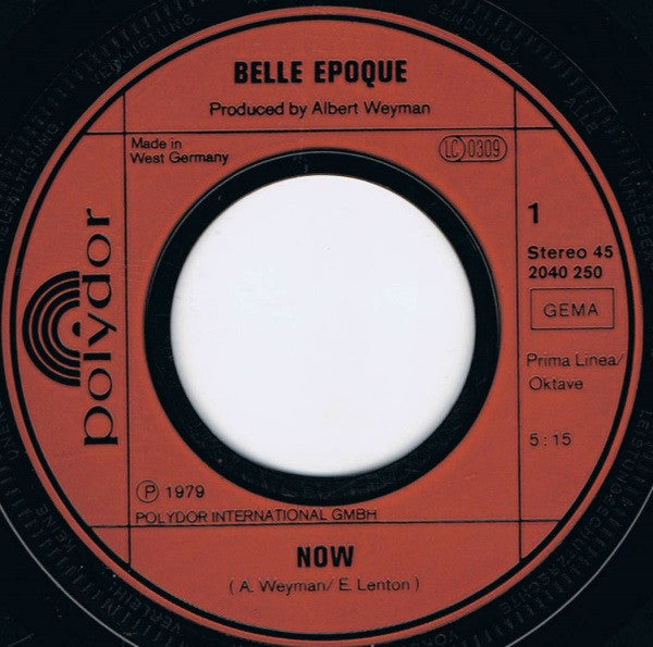 Belle Epoque : Now (7", Single)