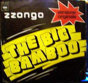 Zzongo : The Big Bamboo (7", Single)