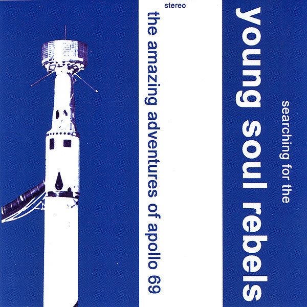 Various : Searching For The Young Soul Rebels Vol. 2 (The Amazing Adventures Of Apollo 69) (CD, Comp)