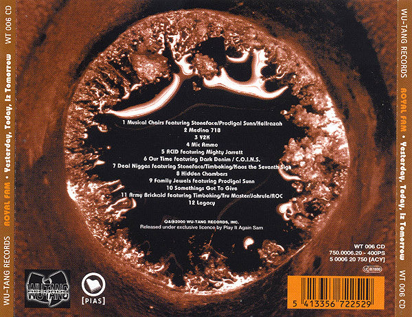 Royal Fam : Yesterday, Today, Iz Tomorrow (CD, Album)