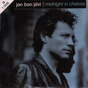 Jon Bon Jovi : Midnight In Chelsea (CD, Single, Car)