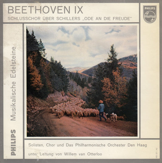 The Hague Philharmonic - Willem Van Otterloo - Ludwig van Beethoven : Schlußchor Über Schillers Ode "An Die Freude" Aus Der Symphonie Nr. 9 D-Moll Op. 125 (7", Mono)