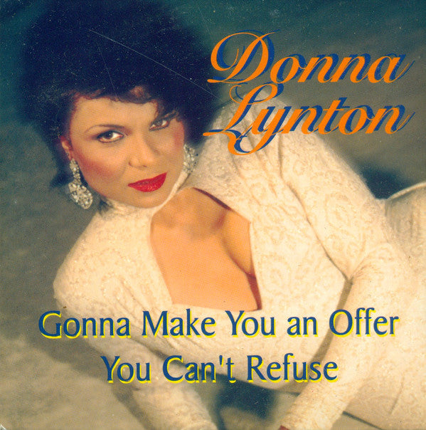 Donna Lynton : Gonna Make You An Offer You Can't Refuse (CD, Single, Car)