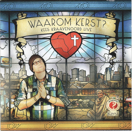 Kees Kraayenoord : Waarom Kerst? (CD, Album)