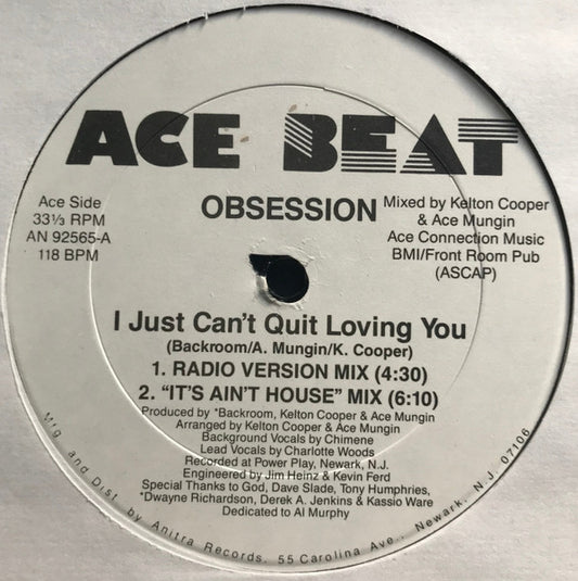 Obsession (5) : I Just Can't Quit Loving You (12")