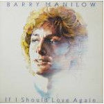 Barry Manilow : If I Should Love Again (CD, Album, RE)