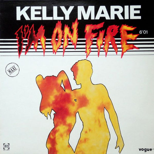 Kelly Marie : I'm On Fire (12", Maxi)