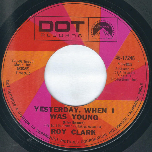Roy Clark : Yesterday, When I Was Young (Hier Encore) / Just Another Man (7", Single, Styrene, Mon)