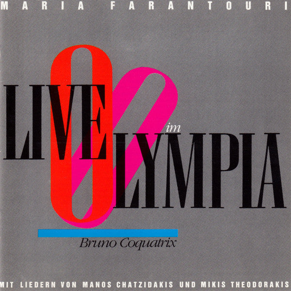 Maria Farandouri : Live Im Olympia (Mit Liedern Von Manos Chatzidakis Und Mikis Theodorakis) (CD, Album)