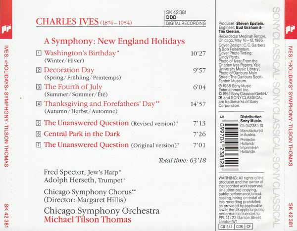 Charles Ives - Chicago Symphony Orchestra & Chicago Symphony Chorus, Michael Tilson Thomas : Holidays Symphony / The Unanswered Question / Central Park In The Dark (CD, Album, RE)