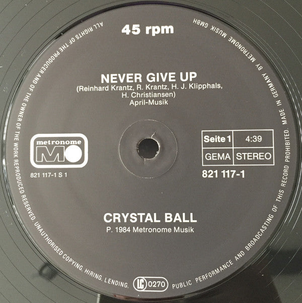 Crystal Ball (3) : Never Give Up (Special Maxi Version) (12", Maxi)
