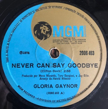 Gloria Gaynor : Never Can Say Goodbye (7", Single)