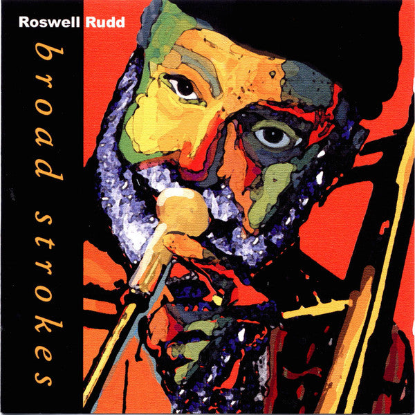 Roswell Rudd : Broad Strokes (CD, Album)