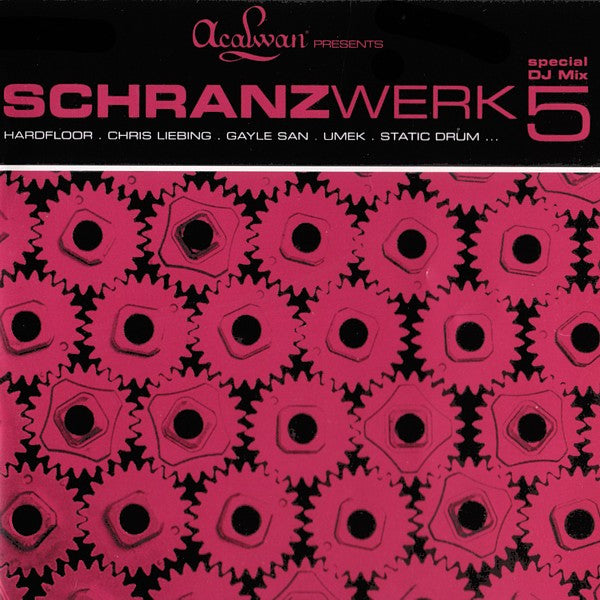 Various : Schranzwerk 5 (2xCD, Comp, Mixed)
