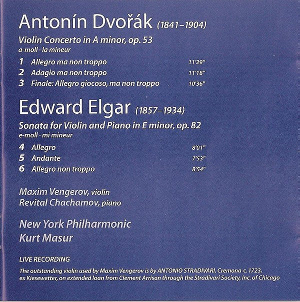 Sir Edward Elgar / Antonín Dvořák - Maxim Vengerov, Kurt Masur, Revital Chachamov, New York Philharmonic : Violin Sonata / Violin Concerto (CD)