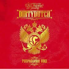 DJ Chuckie : DJ Chuckie Presents: Dirtydutch Propaganda! Vol. 1 (CD, Comp, Mixed)