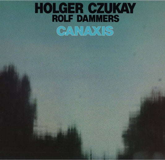 Holger Czukay / Rolf Dammers : Canaxis (LP, Album, RE)