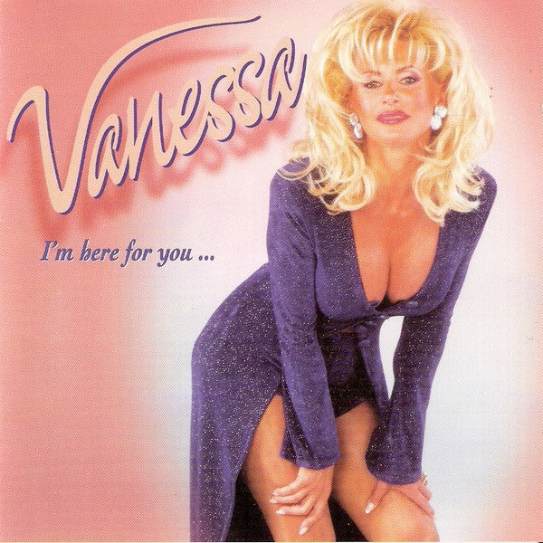 Vanessa (2) : I'm Here For You ... (CD, Album)