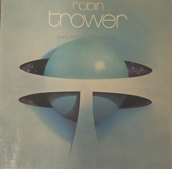 Robin Trower : Twice Removed From Yesterday (LP, Album)