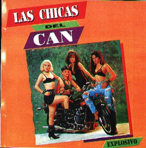 Las Chicas Del Can : Explosivo (CD, Album)