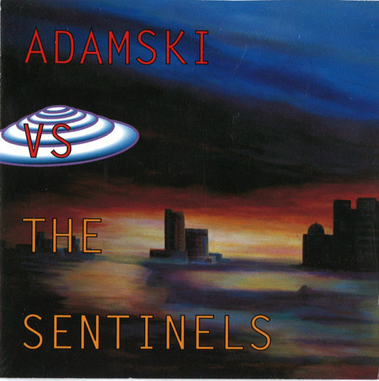 Adamski : Adamski Vs. The Sentinels (CD)