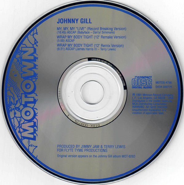 Johnny Gill : My, My, My “Live” + Wrap My Body Tight (CD, Maxi)