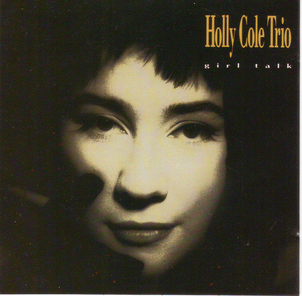 Holly Cole Trio : Girl Talk (CD, Album)