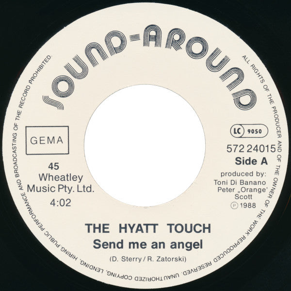 The Hyatt Touch : Send Me An Angel / Young Hearts (7", Single)